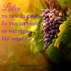 Scriptures of Encouragement ~ Listen to the Silence