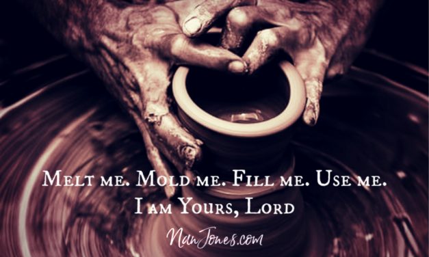 A Prayer When the Hand of Our Potter is Applying Pressure