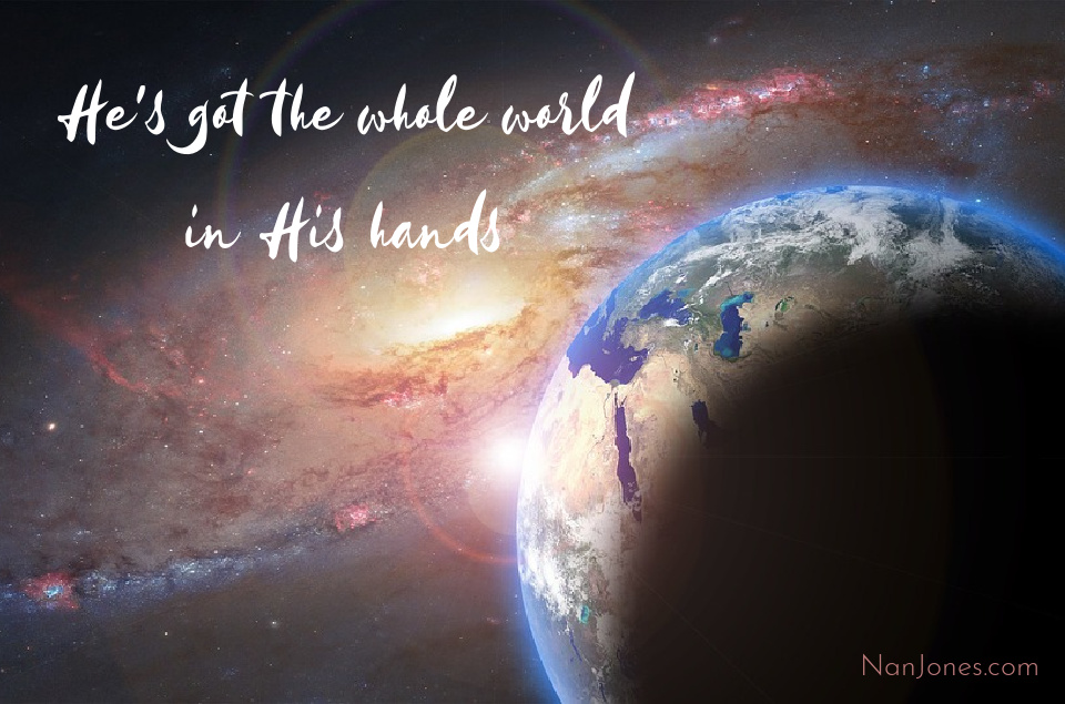 God, You hold the world in Your hands. Hold mine too.