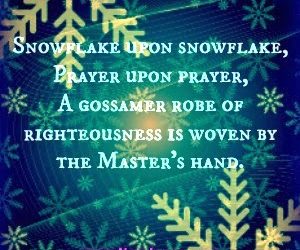 Scriptures of Encouragement ~ A Gossamer Robe of Righteousness