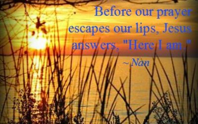 Finding God’s Presence ~ Your Light Shall Break Forth