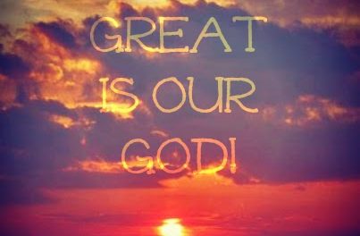 Finding God’s Presence ~ How Great is Our God!