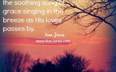 Finding God’s Presence ~ The Soothing Song of Grace