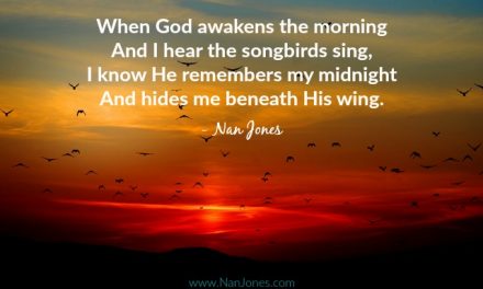 Finding God’s Presence ~ When God Awakens the Morning