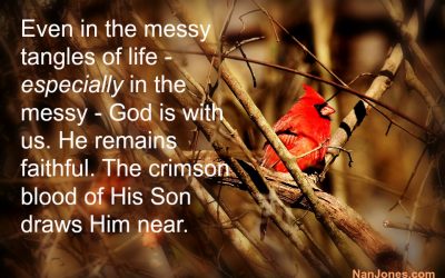 Where is God When Life is Messy?