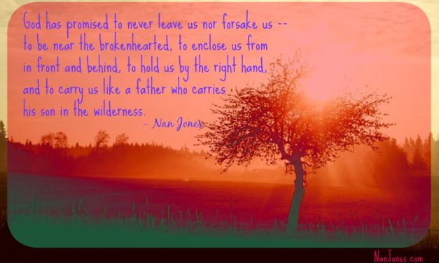Finding God’s Presence ~ He Will Carry You in Your Weariness