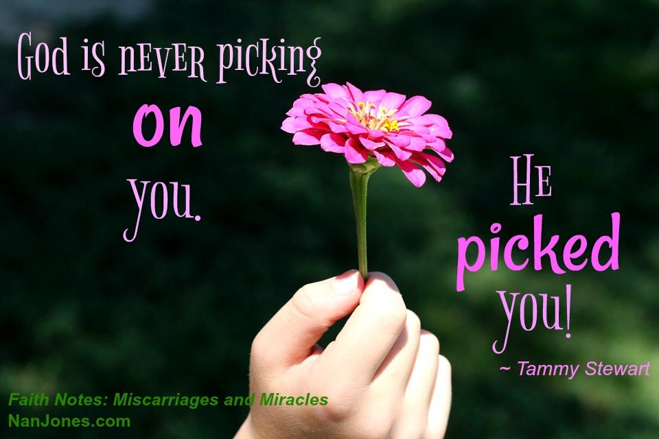 Faith Notes ~ Tammy Stewart: Miscarriages and Miracles