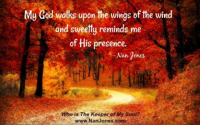 Finding God’s Presence ~ Who is The Keeper of My Soul?