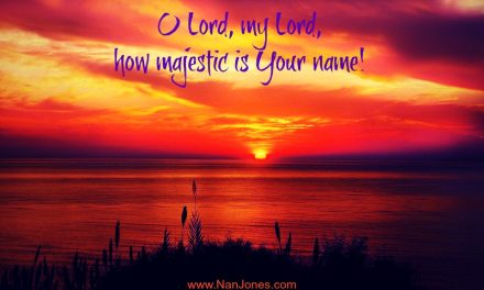 Finding God’s Presence ~ A Prayer to Call on the Name of the Lord