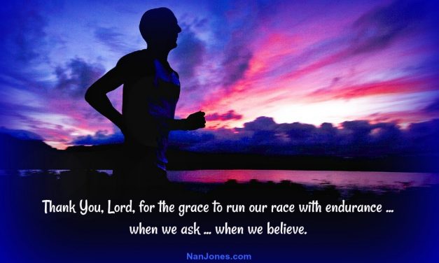 A Prayer When You Need Endurance