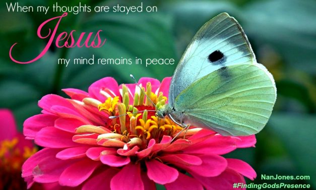 Finding God’s Presence ~ Not On My Watch, Mister!