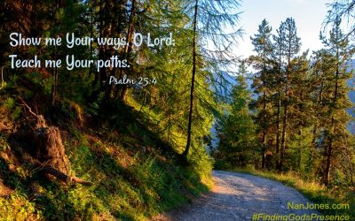 Finding God’s Presence ~ What Does Your Path to God Look Like?