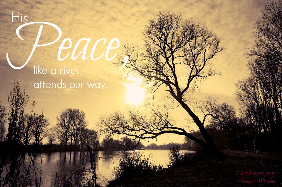 Can Peace Like a River Be Mine?