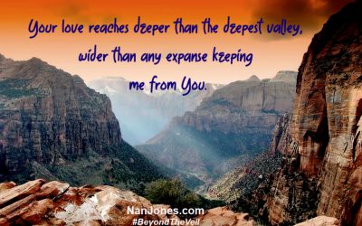 A Prayer When You’re in the Valley,  Searching for the Mountaintop
