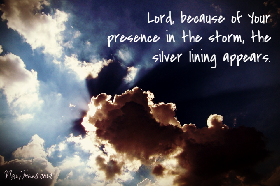 That is the silver lining -- we are not alone. God is with us always.