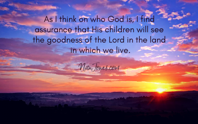 A Prayer to See the Goodness of God in the Land of the Living
