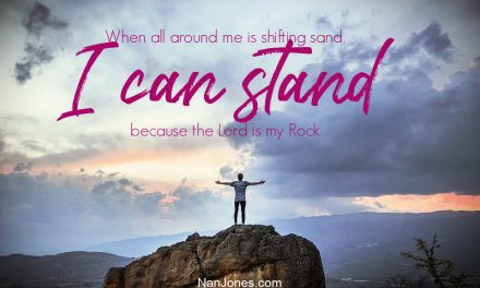 A Prayer When Shifting Sand Occurs, But God Says to Stand