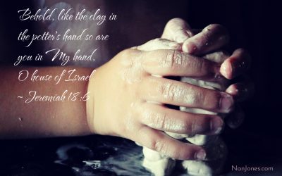 I Am Clay in Your Hands God, but the Process … Oy!