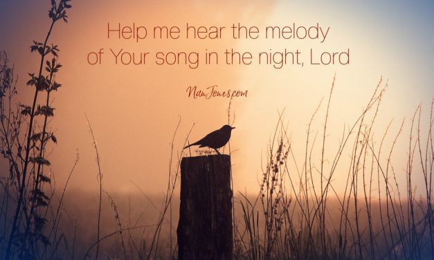 You’re the Song in My Night. Help Me Hear the Melody