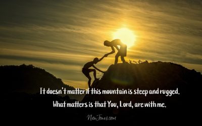 This Mountain is Steep, but I Feel Your Grip, Lord