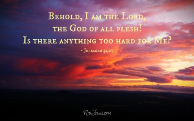 You Are Sovereign, God. Nothing is Too Hard for You