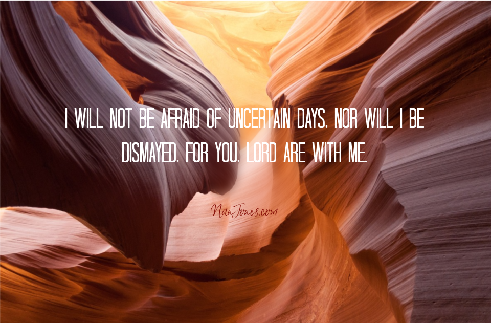 Uphold me, preserve and sustain me, Lord. I need You.