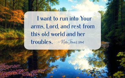 Lord, Lead Me Beside the Still, Quiet Waters of Rest
