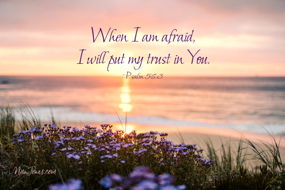 Be not afraid, You say. I need Your help, Lord